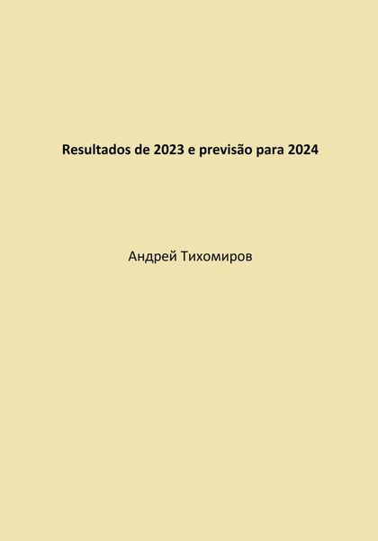 Resultados de 2023 e previsão para 2024